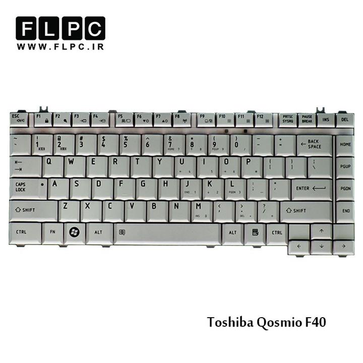 کیبورد لپ تاپ توشیبا Toshiba Qosmio F40